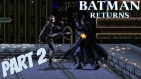 TAKE THE LAST TRAIN TO GOTHAM | Batman Returns (SNES) – Part 3