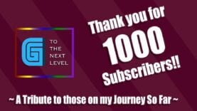 THANK YOU for 1000 Subscribers!!! – A G to The Next Level TRIBUTE to You