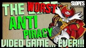 The  ̶b̶e̶s̶t̶  WORST anti-piracy video game… EVER! – SGR