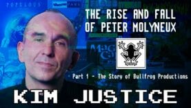 The Rise and Fall of Peter Molyneux:  Part 2 – The Lionhead Story – Kim Justice