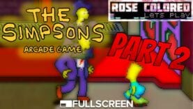 The Simpsons Arcade Game | Part 1 – Rose Colored Let’s Play!!