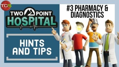 Two Point Hospital – Hints and Tips – Pharmacy & Diagnostics  #3