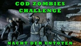 VR to DBPG: Call of Duty Zombies Challenge – Nacht der Untoten