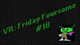 VR to Novabug: Friday Foursome #18 – Movie tie-in games