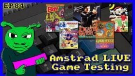 Amstrad Games Testing LIVE Ep84 feat Gauntlet & Death Wish 3