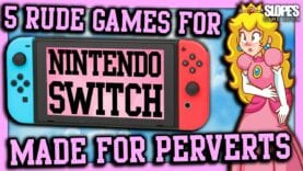 another 5 RUDE games for NINTENDO SWITCH made for PERVERTS!!! – SGR