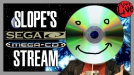 Slope’s SEGA-CD / MEGA-CD stream – SGR LIVE