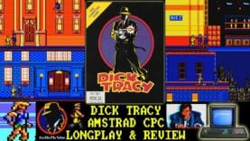 [AMSTRAD CPC] Dick Tracy – Longplay & Review