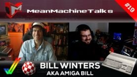 Mean Machine | Talks Podcast – #19 – Bill Winters AKA Amiga Bill