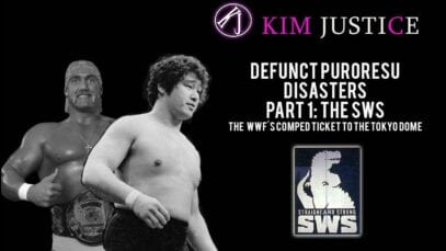 The Story of SWS – WWF’s Ride to the Tokyo Dome – Defunct Puro Companies Part 1 | Kim Justice