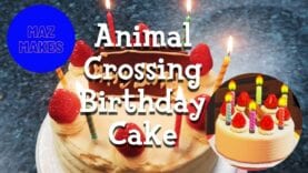 MAZ Makes – Episode 2.  The Animal Crossing Birthday Cake!