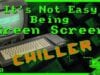 It’s Not Easy Being Green Screen Ep60 – Chiller