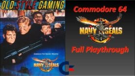 Navy Seals Commodore 64 Full Playthrough (Notoriously Hard When We Were Kids)