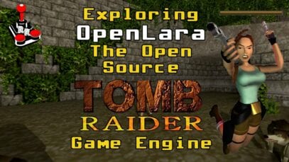 OpenLara | The Brilliant Open Source Tomb Raider Game Engine