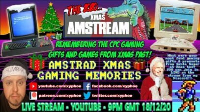[AMSTRAD CPC] THE 2020 XMAS AMSTREAM! – Amstrad Xmas Gaming Memories! [AMSTREAM]