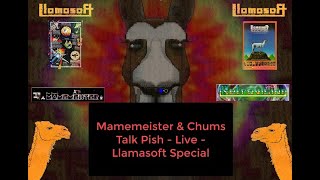 Mamemeister & Chums Talk Pish – Live – Llamasoft Special