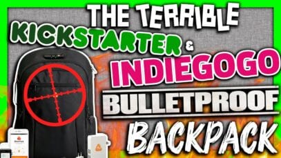 The TERRIBLE Kickstarter & Indiegogo BULLETPROOF backpack – SGR