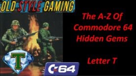 A-Z Of Commodore 64 Hidden Gems – Letter T