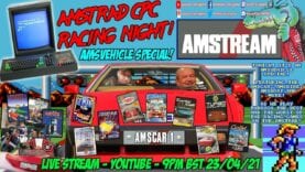 [AMSTRAD CPC] 🕹 AMSTREAM – 🚦🏁 AMSTRAD CPC RACING NIGHT! 🏁🚦 / 🏎🏍 AMSVEHICLE 🚤🚗 SPECIAL! ⭐️