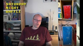 Saturday Evening Waffle (Possibly Extremely Boring) On PC Upgrades, Gaming, Life, Cosmos (24-4-2021)