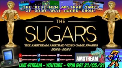 [AMSTRAD CPC] ⭐️ THE SUGARS! ⭐️ The Amstream Amstrad Video Game Awards Show 2020-2021 LIVE STREAM! 🕹