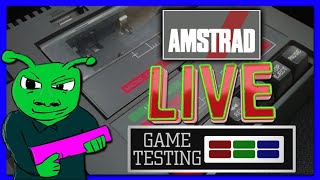 Amstrad LIVE Game Testing Ep129