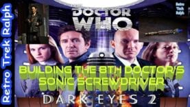 Doctor Who Dark Eyes Sonic Screwdriver Build Part 2