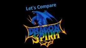 Let’s Compare ( Dragon Spirit )