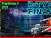 NRG: 5-10 Minutes of Gameplay – R-Type Final 2 [PlayStation 4]