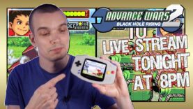 Streaming ADVANCE WARS 2 tonight at 8pm! (Second channel)