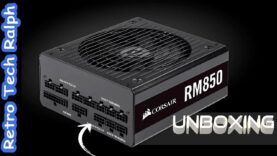 Corsair RM850 PSU Unboxing
