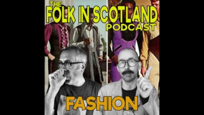 Folk in Scotland -Fashion