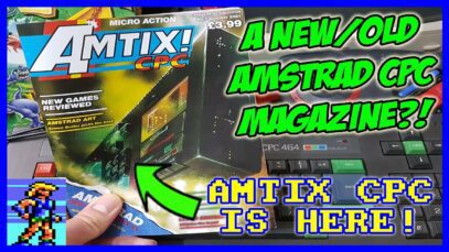 [AMSTRAD CPC] A New/Old Amstrad Magazine?! AMTIX CPC Magazine Is HERE!