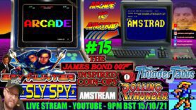 [AMSTRAD CPC] 🕹️ AMSTREAM “Arcade To Amstrad” #15! ⭐️ Coin-op conversions to the CPC! Bond Rip-offs!