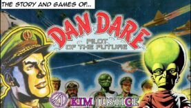 The Story and Games of Dan Dare, Pilot of the Future | Kim Justice