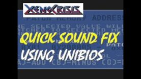 Xeno Crisis Quick Sound Fix using UNIBIOS.