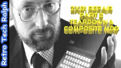 ZX81 Repair Part 2. Teardown and Composite Mod