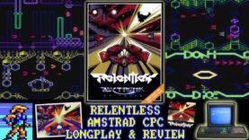 [AMSTRAD CPC] Relentless – Longplay & Review (Plus How To Get 50fps On The Amstrad!)