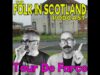 Folk in Scotland -Tour de Farce