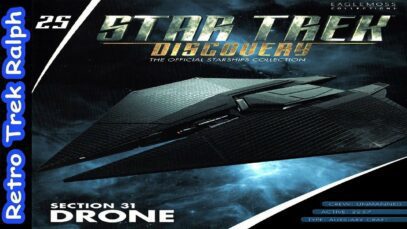 Star Trek Discovery: Issue 25: Section 31 Drone. Model Review By Eaglemoss/Hero Collector.