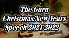 The Guru New Years Speech 2022  (Formally, The Guru Christmas Day Speech 2021)