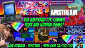 [AMSTRAD CPC] ⚡️AMSTREAM 🕹️ Amstrad CPC… 💎 HIDDEN GEMS! 💎 (Games) Part #5 – Viewer Suggestions! 🕹️