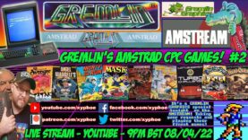 [AMSTRAD CPC] AMSTREAM – 🕹️⭐️ GREMLIN’S AMSTRAD CPC GAMES! ⭐️🕹️ Part #2 Your Gremlin Game Requests!