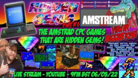 [AMSTRAD CPC] ⚡️AMSTREAM 🕹️ Amstrad CPC… 💎 HIDDEN GEMS! 💎 (Games) Part #6 – Viewer Suggestions! 🕹️