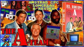 [AMSTRAD CPC] The A Team – Longplay & Review (aka “El Equipo A”)