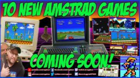 [AMSTRAD CPC] 🕹️ 10 New Awesome Amstrad Games… Coming Soon! 😲👍