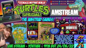 [AMSTRAD CPC] ⚡️AMSTREAM 🐢TEENAGE MUTANT NINJA TURTLES! Longplay Special!⭐️ + Your Game  Requests!🕹️