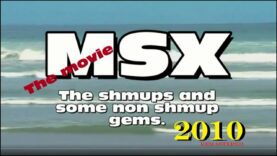 Shmups On MSX – The Movie (Remastered) – Checking Out Shmups (A Feature Length Look Back)