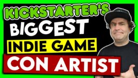 Kickstarter’s BIGGEST Indie Game CON-ARTIST! – SGR