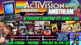 [AMSTRAD CPC] ⚡️ AMSTREAM 🕹️⭐️ ACTIVISION’S AMSTRAD CPC GAMES! ⭐️🕹️ Part #3 – Your Game Requests!